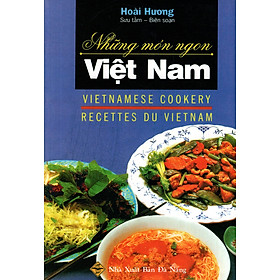 Những Món Ngon Việt Nam (Việt - Anh - Pháp)