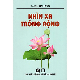 Nhìn Xa Trông Rộng