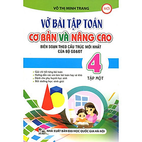 Download sách Vở Bài Tập Toán Lớp 4 - Cơ Bản Và Nâng Cao (Tập 1)