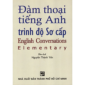 Đàm Thoại Tiếng Anh Trình Độ Sơ Cấp