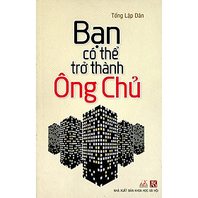 Download sách Bạn Có Thể Trở Thành Ông Chủ