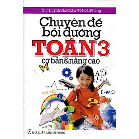 Download sách Chuyên Đề Bồi Dưỡng Toán Lớp 3