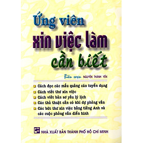 Ứng Viên Xin Việc Làm Cần Biết