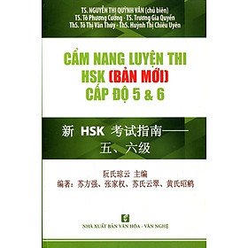 Cẩm Nang Luyện Thi HSK Cấp Độ 5 & 6 Bản Mới - Kèm CD