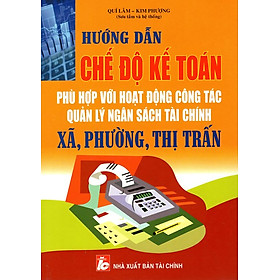 Nơi bán Hướng Dẫn Chế Độ Kế Toán - Giá Từ -1đ