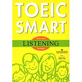 Toeic Smart - Yellow Book Listening (Kèm CD)