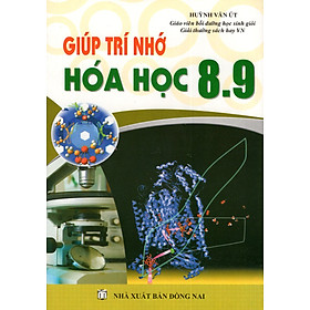 Giúp Trí Nhớ Hóa Học (Lớp 8 + Lớp 9)