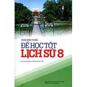 Download sách Để Học Tốt Lịch Sử Lớp 8