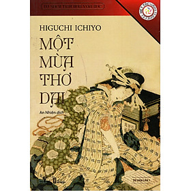 Nơi bán Một Mùa Thơ Dại - Tủ Sách Tinh Hoa Văn Học (Tái Bản Lần 1) - Giá Từ -1đ