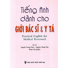 Nơi bán Tiếng Anh Dành Cho Giới Bác Sĩ & Y Tá - Giá Từ -1đ