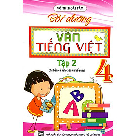 Bồi Dưỡng Văn - Tiếng Việt Lớp 4 Tập 2