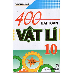 Download sách 400 Bài Toán Vật Lí 10