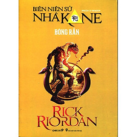 Series Biên Niên Sử Nhà Kane - Phần 3:  Bóng Rắn