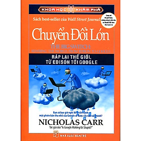 Sách Khoa Học Khám Phá - Chuyển Đổi Lớn