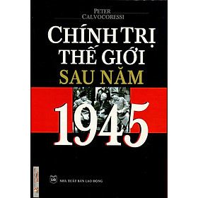 Chính Trị Thế Giới Sau Năm 1945