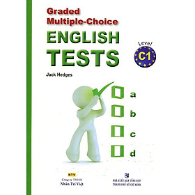 Nơi bán Graded Multiple - Choice English Test Level C1 (Không CD) - Giá Từ -1đ