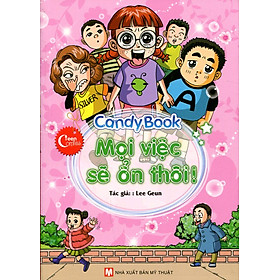 Sách Candy Book - Mọi Việc Sẽ Ổn Thôi