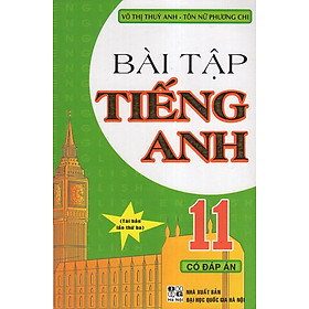 Bài Tập Tiếng Anh 11 Có Đáp Án