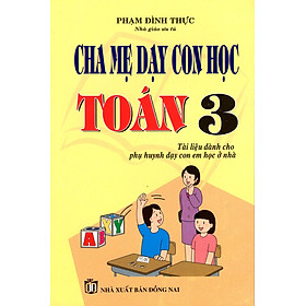 Download sách Cha Mẹ Dạy Con Học Toán Lớp 3