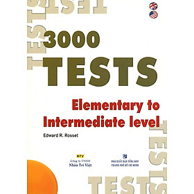 3000 Tests Elementary To Intermediate (Không CD)