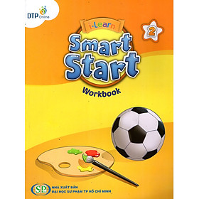 i-Learn Smart Start 2 Workbook (Phiên Bản Dành Cho TP.HCM)