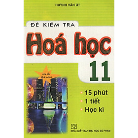 Đề Kiểm Tra Hoá Học 11