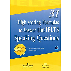 Nơi bán 31 High-scoring Formulas To Answer The IELTS Speaking Questions - Giá Từ -1đ