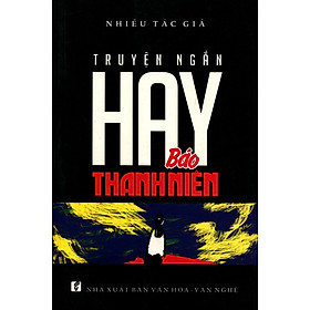 Download sách Truyện Ngắn Hay Báo Thanh Niên