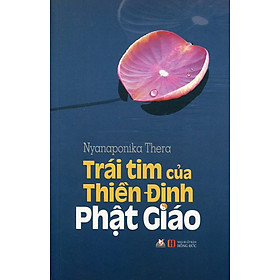 Trái Tim Thiền Định Của Phật Giáo