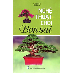 Nghệ Thuật Chơi Bonsai (2016)