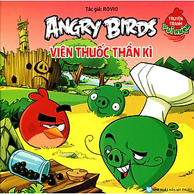 Nơi bán Truyện Tranh Vui Nhộn Angry Birds - Viên Thuốc Thần Kỳ - Giá Từ -1đ