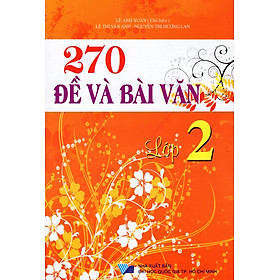 Download sách 270 Đề Và Bài Văn Lớp 2