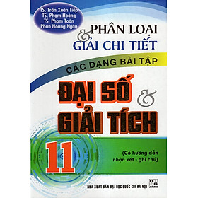 Phân Loại & Giải Chi Tiết Các Dạng Bài Tập Đại Số Và Giải Tích 11