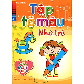 Tập Tô Màu Nhà Trẻ - Chủ Đề Trường Mầm Non