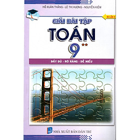 Giải Bài Tập Toán Lớp 9 (Tập 2) (2016)