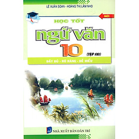 Nơi bán Học Tốt Ngữ Văn Lớp 10 (Tập 2) (2015) - Giá Từ -1đ