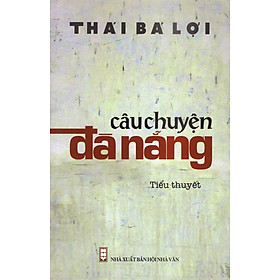 Câu Chuyện Đà Nẵng 
