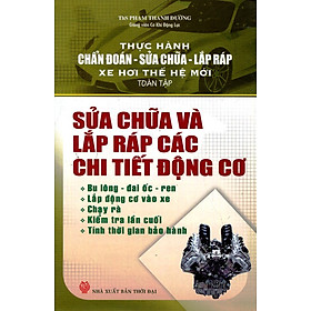 Nơi bán Sửa Chữa Và Lắp Ráp Các Chi Tiết Động Cơ - Giá Từ -1đ