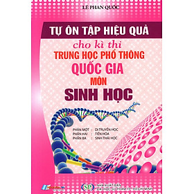 Hình ảnh Tự Ôn Tập Hiệu Quả Cho Kì Thi THPT Quốc Gia Môn Sinh Học