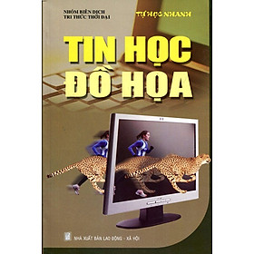 Download sách Tự Học Nhanh Tin Học Đồ Họa