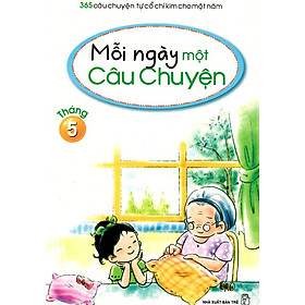 Mỗi Ngày Một Câu Chuyện Tháng 5