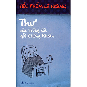 Thư Của Trứng Gà Gửi Chứng Khoán (Tái Bản)