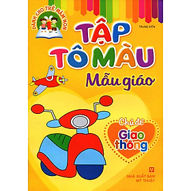 Tập Tô Màu Mẫu Giáo - Chủ Đề Giao Thông