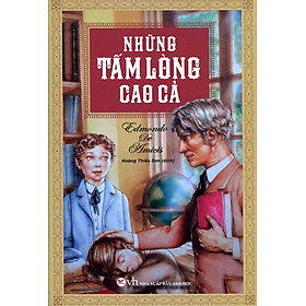 Những Tấm Lòng Cao Cả (Tân Việt)