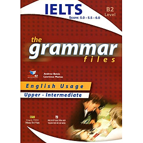 Nơi bán The Grammar Files B2 Upper - Intermediate (Không CD) - Giá Từ -1đ