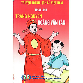 Download sách Truyện Tranh Lịch Sử Việt Nam - Trạng Nguyên Hoàng Văn Tán