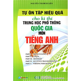 Download sách Tự Ôn Tập Hiệu Quả Cho Kì Thi THPT Quốc Gia Môn Tiếng Anh