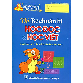 Hành Trang Cho Bé Vào Lớp 1 - Vở Bé Chuẩn Bị Học Đọc Và Học Viết