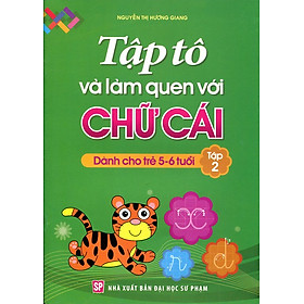 Tập Tô Và Làm Quen Với Chữ Cái (Tập 2)