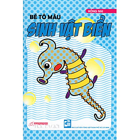 Bé Tô Màu - Sinh Vật Biển